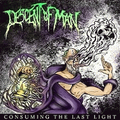 Descent Of Man : Consuming the Last Light
